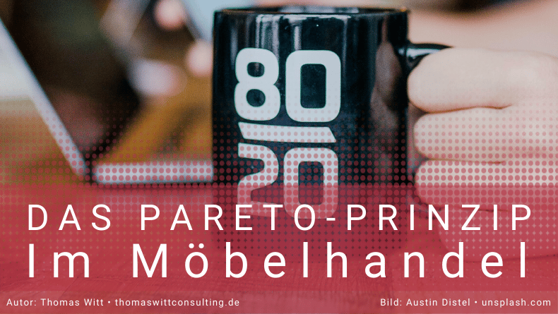 Pareto-Prinzip im Möbelhandel